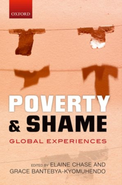 Book cover of: Poverty and Shame. By: Elaine Chase