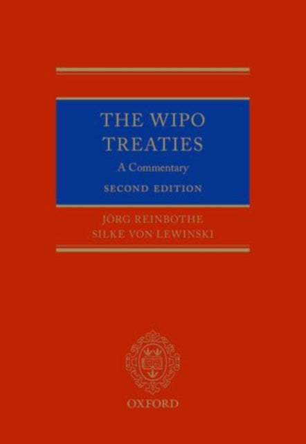 Book cover of: WIPO Treaties on Copyright. By: Jörg Reinbothe