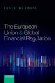 Book cover of: European Union and Global Financial Regulation. By: Lucia Quaglia
