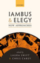 Book cover of: Iambus and Elegy. By: Laura Swift