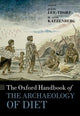Book cover of: Oxford Handbook of the Archaeology of Diet. By: Julia Lee-Thorp