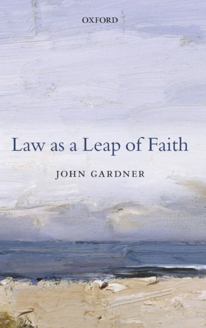 Law as a Leap of Faith