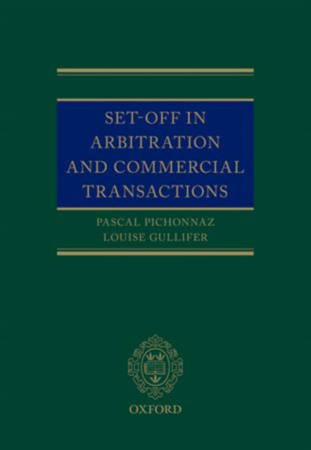 Book cover of: Set-Off in Arbitration and Commercial Transactions