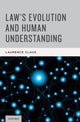Book cover of: Law's Evolution and Human Understanding. By: Laurence Claus
