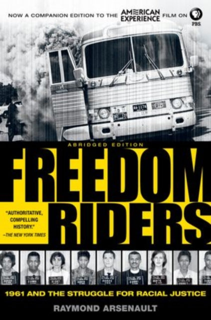 Book cover of: Freedom Riders Abridged. By: Raymond Arsenault