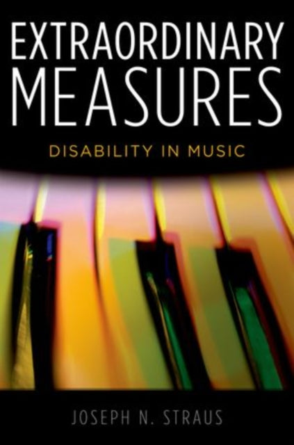 Book cover of: Extraordinary Measures. By: Joseph Nathan Straus