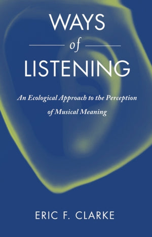 Ways of Listening