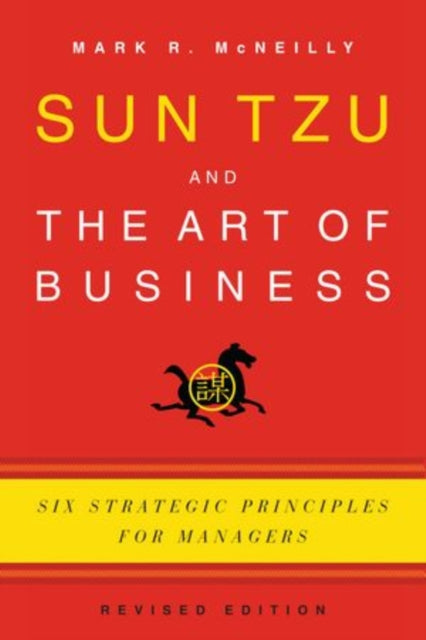 Book cover of: Sun Tzu and the Art of Business. By: Mark McNeilly