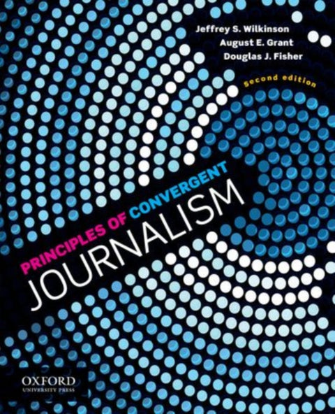 Principles of Convergent Journalism
