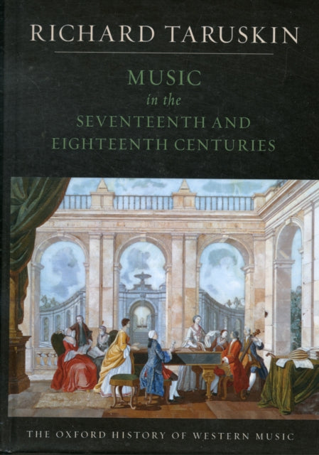 Music in the Seventeenth and Eighteenth Centuries