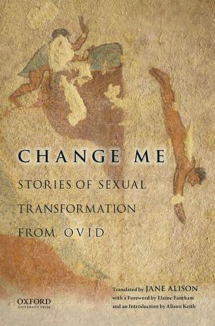 Book cover of: Change Me. By: Jane Alison