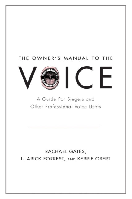 Book cover of: Owner's Manual to the Voice