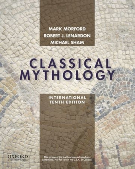 Book cover of: Classical Mythology, International Edition. By: Mark P.O. Morford