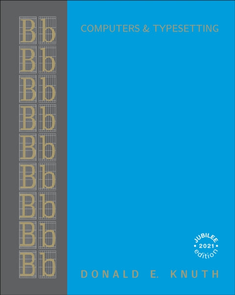 Computers & Typesetting, Volume B