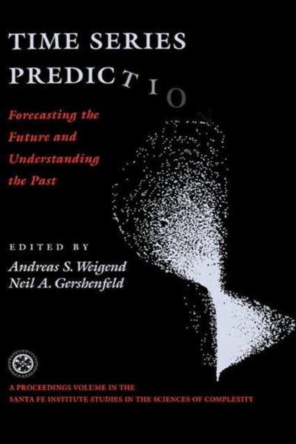 Book cover of: Time Series Prediction. By: Andreas S. Weigend