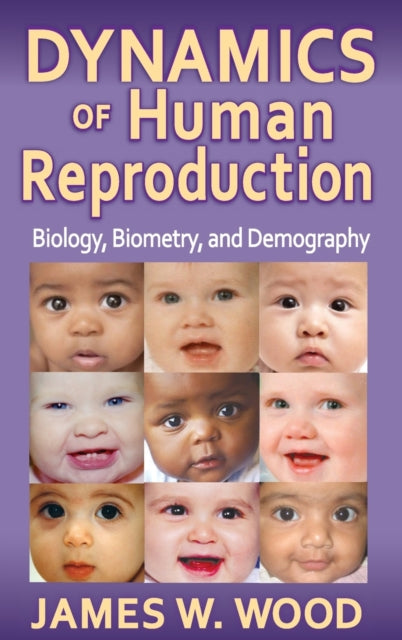 Book cover of: Dynamics of Human Reproduction