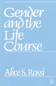 Book cover of: Gender and the Life Course