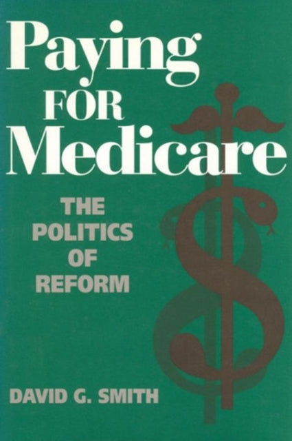 Book cover of: Paying for Medicare