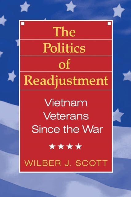 Book cover of: Politics of Readjustment. By: Wilbur Scott