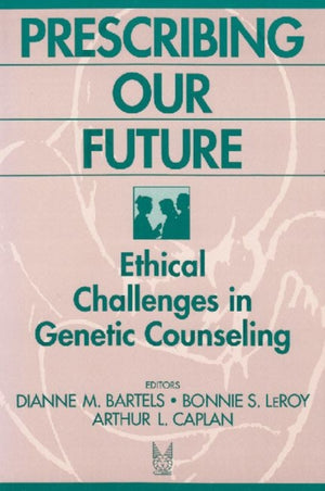 Prescribing Our Future