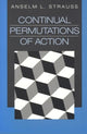 Book cover of: Continual Permutations of Action