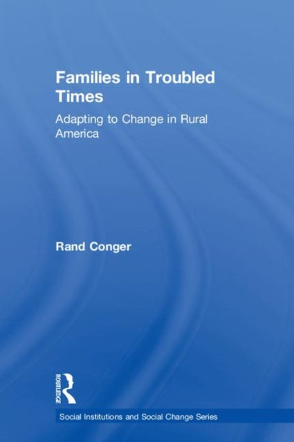 Book cover of: Families in Troubled Times