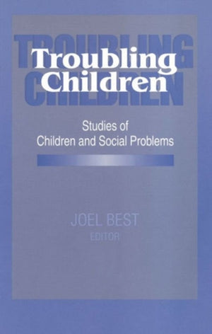 Troubling Children