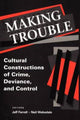 Book cover of: Making Trouble