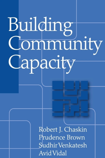 Book cover of: Building Community Capacity. By: Avis Vidal