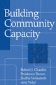 Book cover of: Building Community Capacity. By: Avis Vidal
