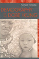 Book cover of: Demography of the Dobe! Kung