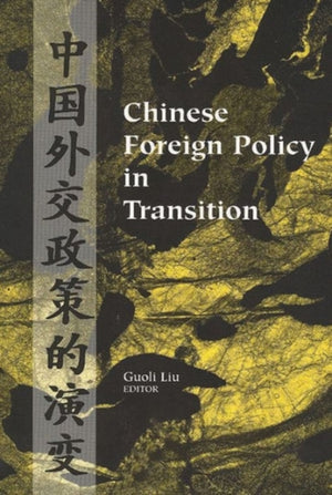 Chinese Foreign Policy in Transition
