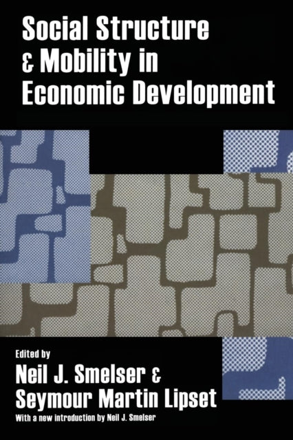 Book cover of: Social Structure and Mobility in Economic Development