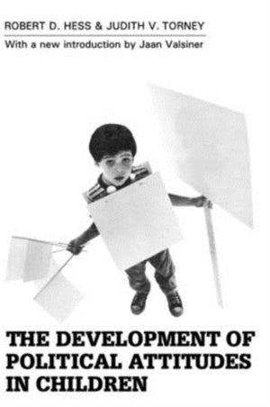 The Development of Political Attitudes in Children