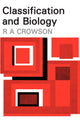 Book cover of: Classification and Biology. By: R. Crowson
