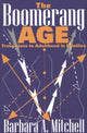 Book cover of: Boomerang Age. By: Barbara Mitchell, Barbara A. Mitchell