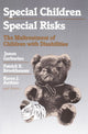 Book cover of: Special Children, Special Risks