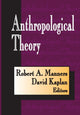 Book cover of: Anthropological Theory. By: Robert A. Manners
