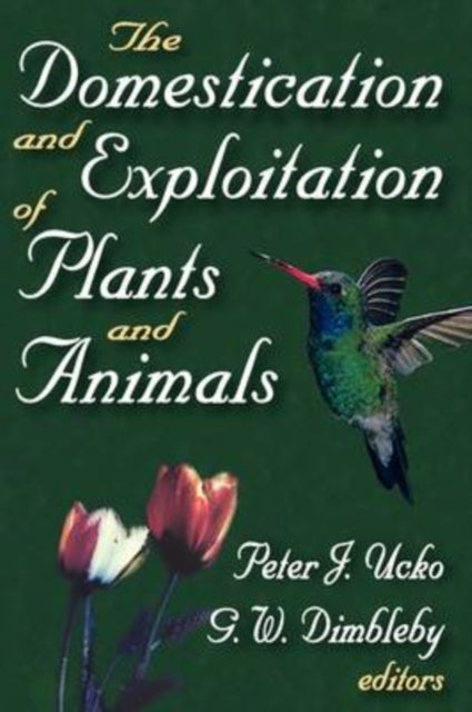 Book cover of: Domestication and Exploitation of Plants and Animals. By: Research Seminar in Archaeology and Related Subjects (1968 London University)