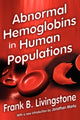 Book cover of: Abnormal Hemoglobins in Human Populations. By: Frank B. Livingstone