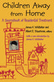 Book cover of: Children Away from Home
