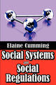 Book cover of: Social Systems and Social Regulations. By: Elaine Cumming