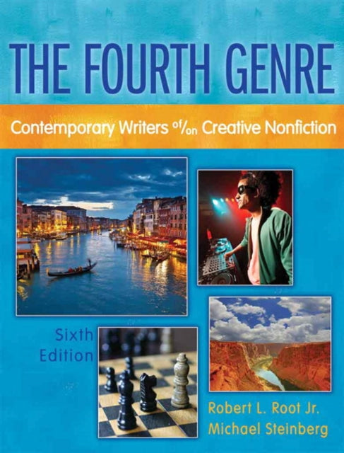 Book cover of: Fourth Genre,  The. By: Robert L. Root