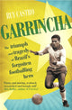 Book cover of: Garrincha. By: Ruy Castro