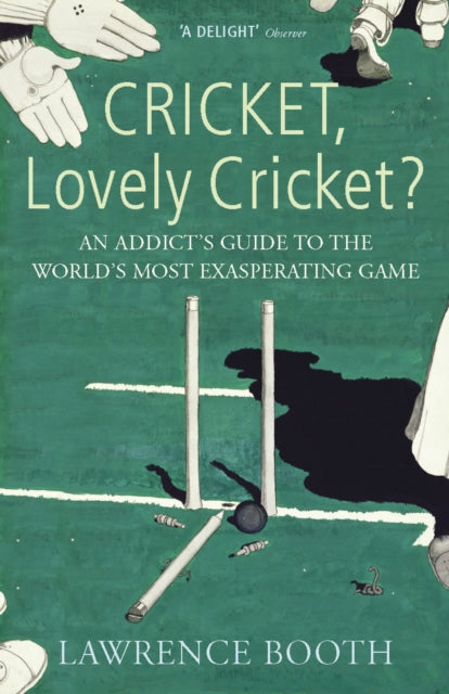 Book cover of: Cricket, Lovely Cricket?. By: Lawrence Booth