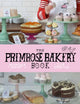 Book cover of: Primrose Bakery Book