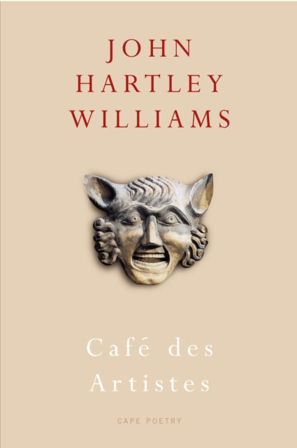 Book cover of: Cafe des Artistes. By: John Hartley Williams