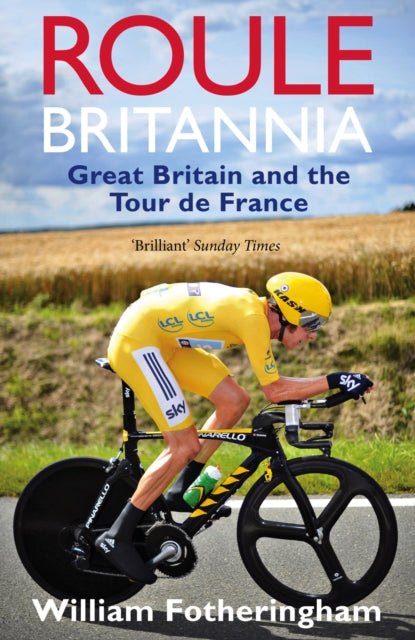 Book cover of: Roule Britannia. By: William Fotheringham