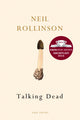 Book cover of: Talking Dead. By: Neil Rollinson