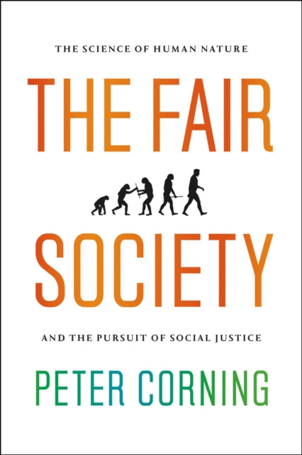 Book cover of: Fair Society. By: Peter Corning